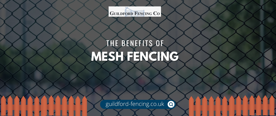 Is Installing Mesh Fencing Worthwhile?